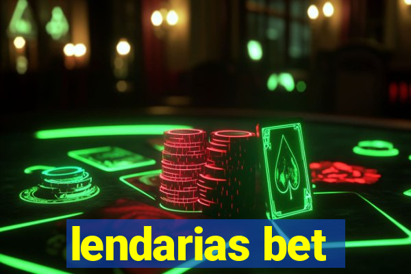 lendarias bet