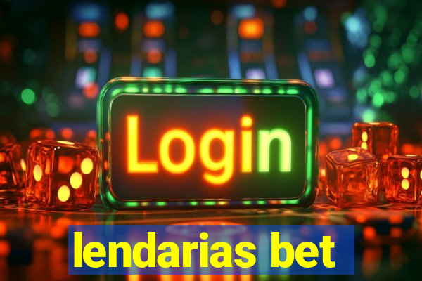 lendarias bet