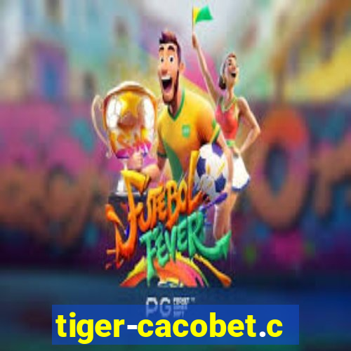 tiger-cacobet.com