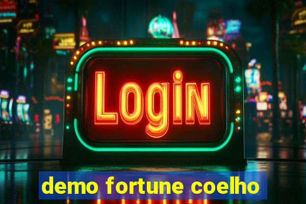 demo fortune coelho