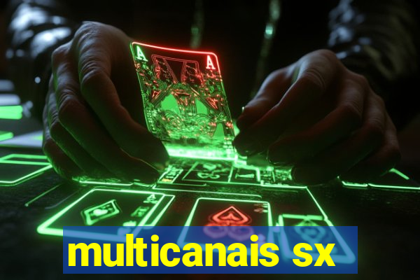 multicanais sx