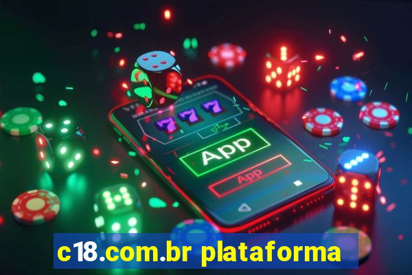 c18.com.br plataforma