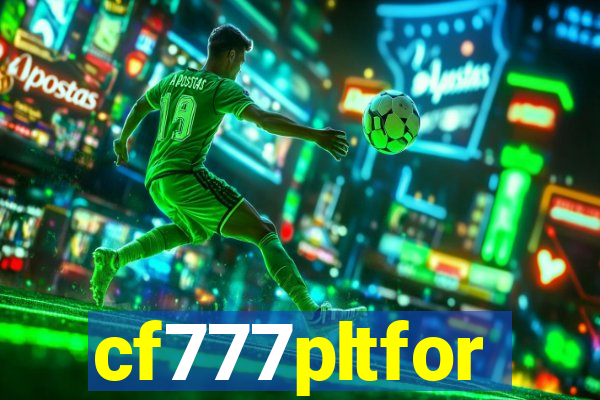 cf777pltfor