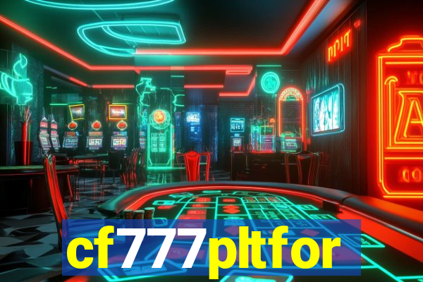 cf777pltfor