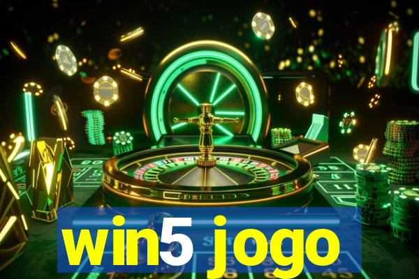 win5 jogo