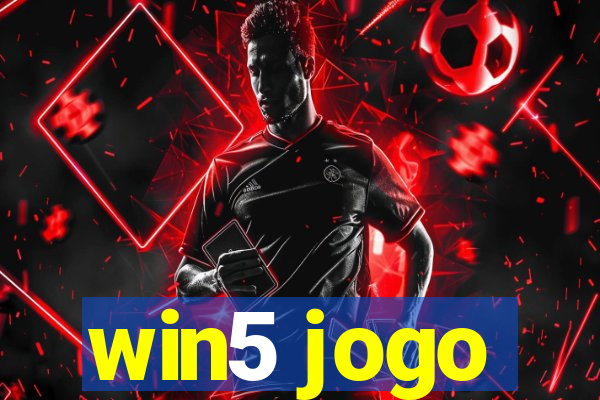 win5 jogo