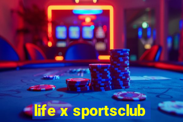 life x sportsclub