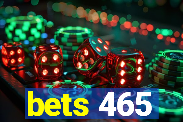 bets 465