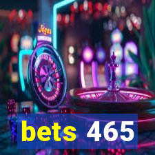 bets 465