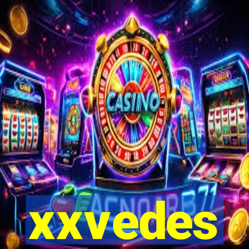 xxvedes