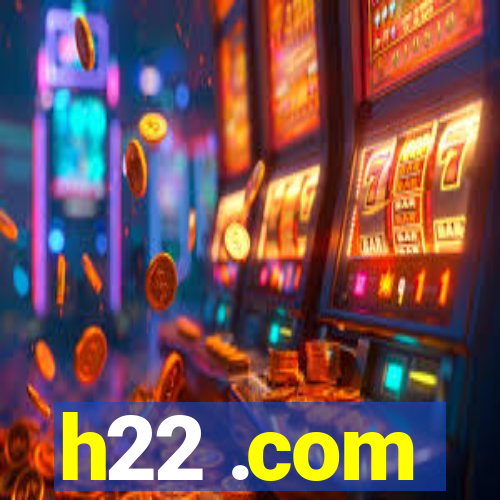 h22 .com