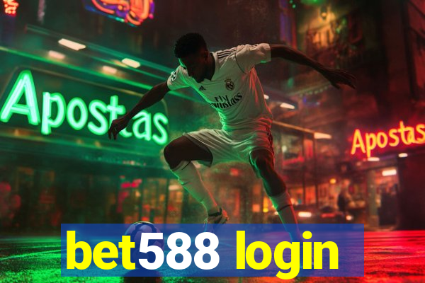 bet588 login