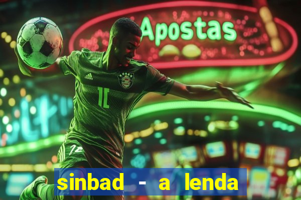 sinbad - a lenda dos sete mares download