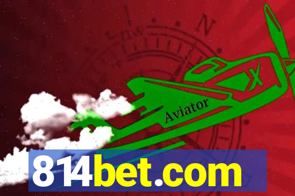 814bet.com