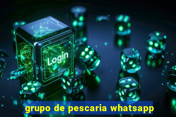 grupo de pescaria whatsapp