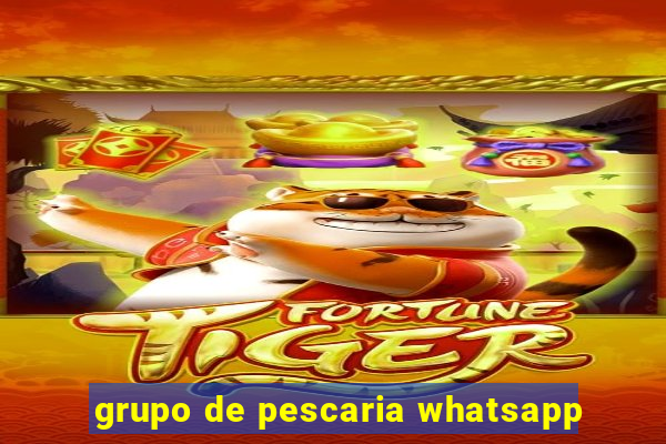 grupo de pescaria whatsapp