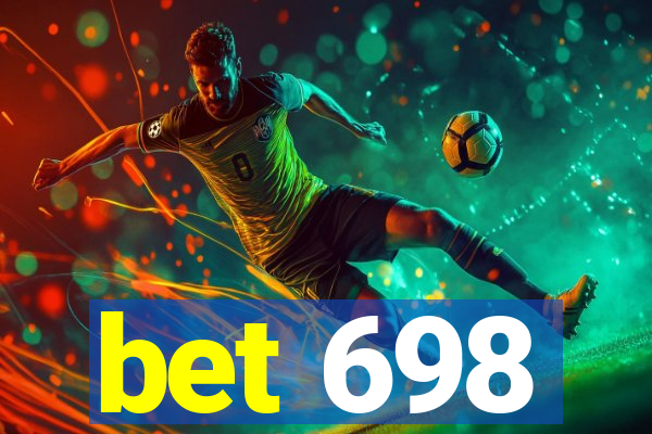 bet 698