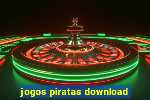 jogos piratas download