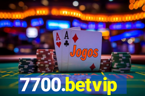 7700.betvip