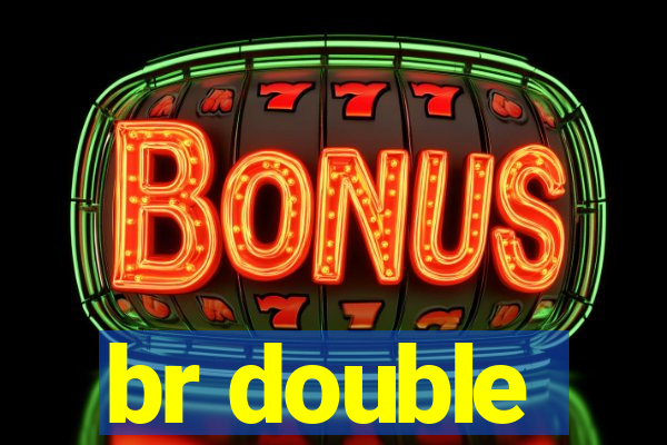 br double