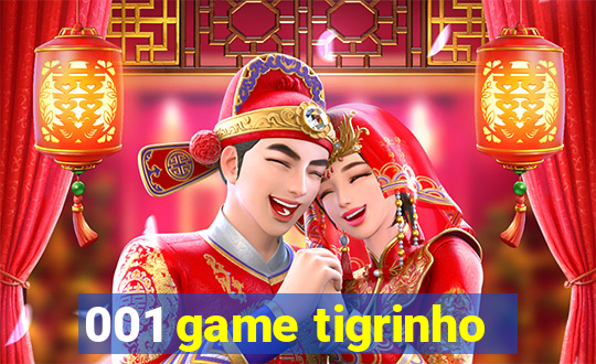 001 game tigrinho