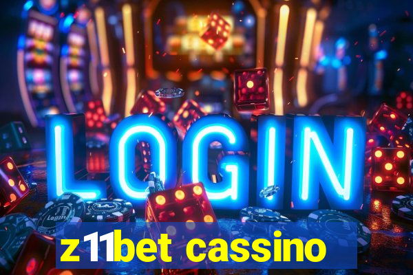 z11bet cassino