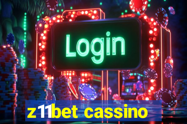 z11bet cassino