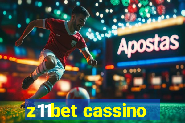 z11bet cassino