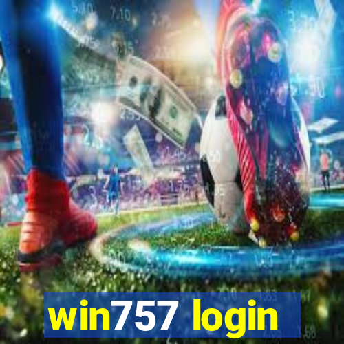 win757 login