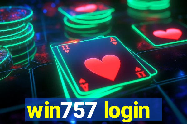 win757 login