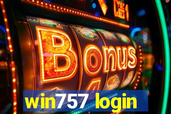 win757 login