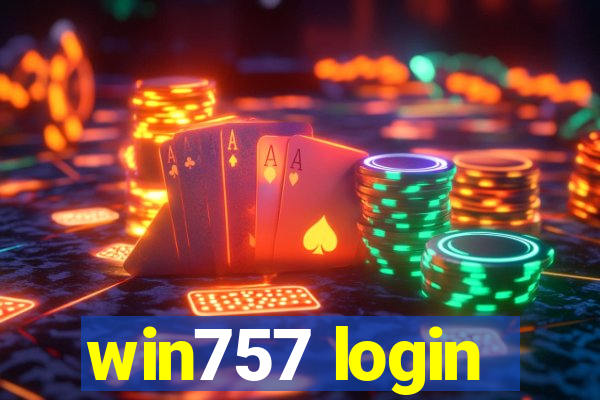 win757 login