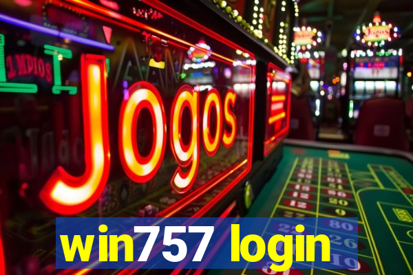 win757 login