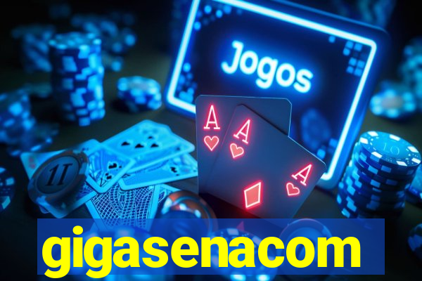 gigasenacom