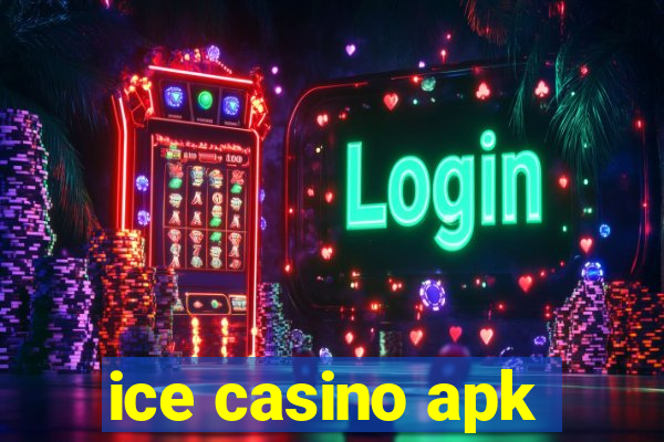 ice casino apk