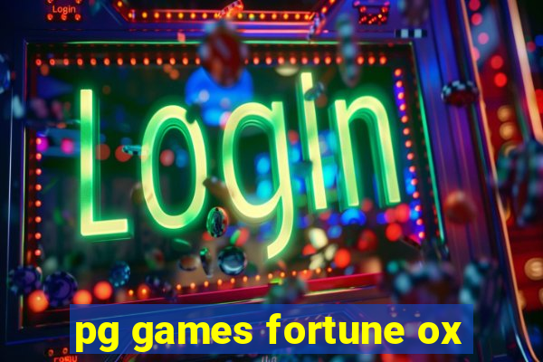 pg games fortune ox