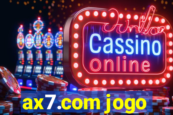 ax7.com jogo