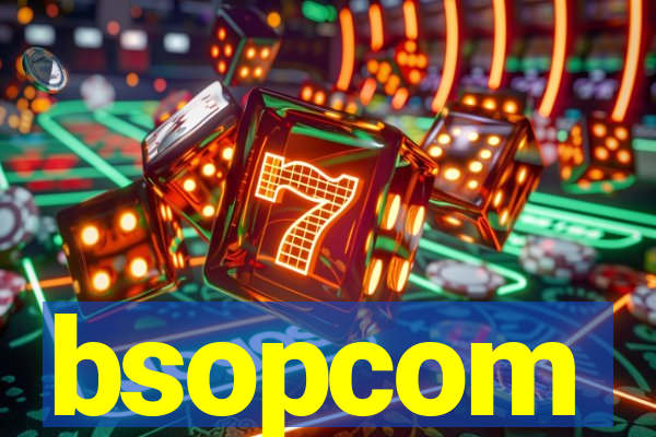 bsopcom