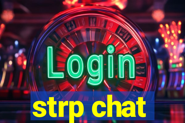 strp chat