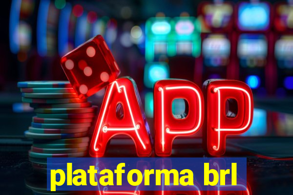 plataforma brl