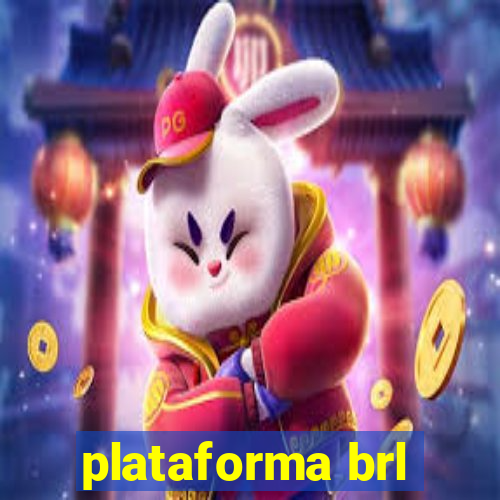 plataforma brl