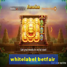 whitelabel betfair