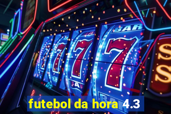 futebol da hora 4.3