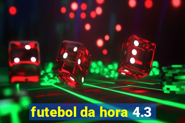 futebol da hora 4.3