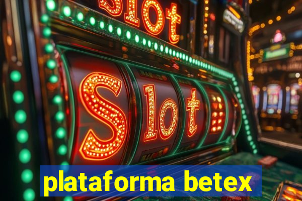 plataforma betex