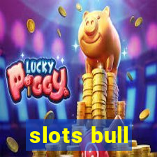 slots bull