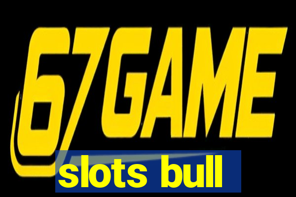 slots bull