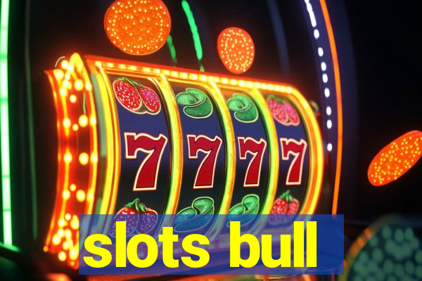 slots bull