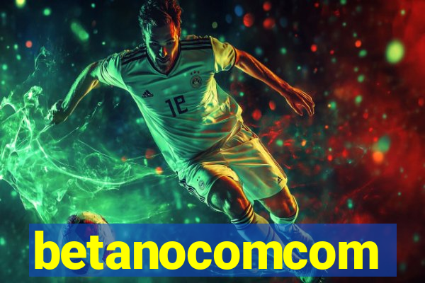 betanocomcom