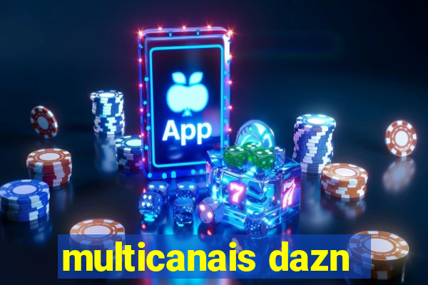 multicanais dazn